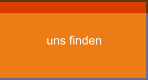 uns finden